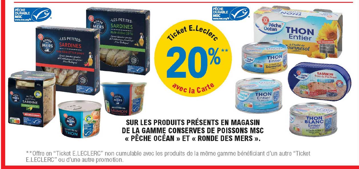 la gamme conserves de poissons msc "pêche océan" et "ronde des mers"
