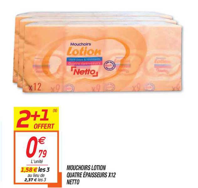 mouchoirs lotion quatre épaisseurs x12 netto