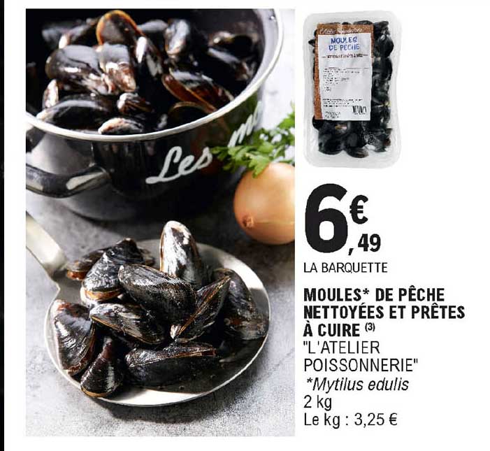 moules de pêche nettoyées et prêtes à cuire "l'atelier poissonnerie"