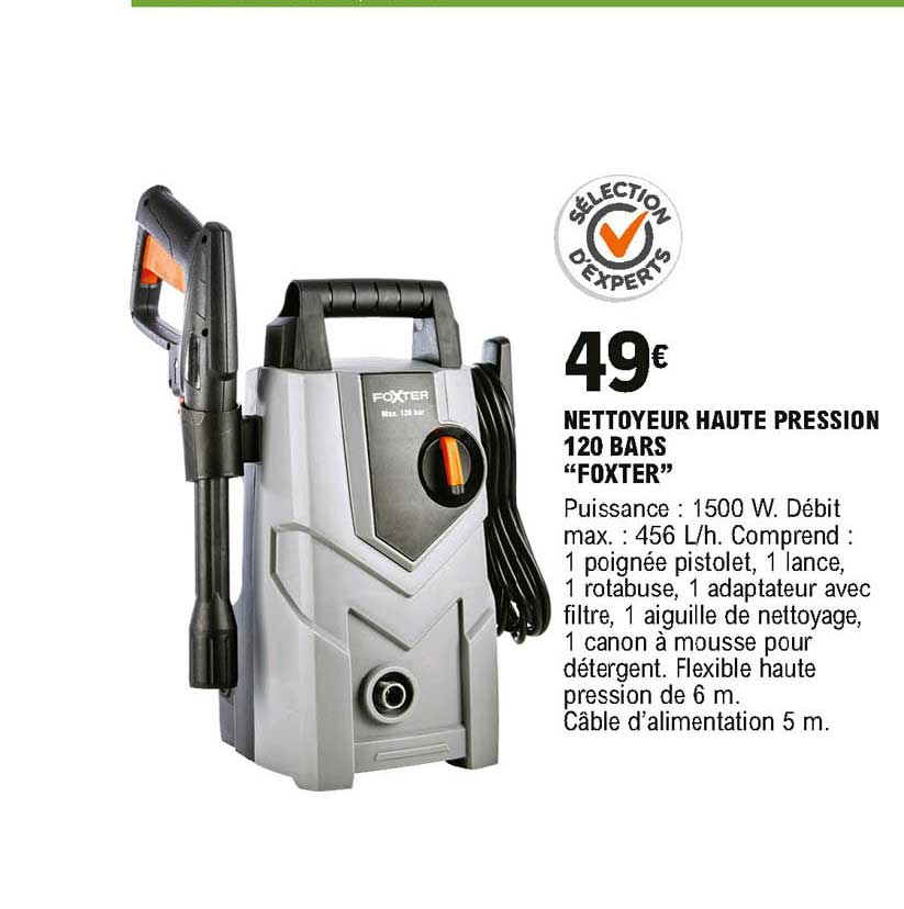 Nettoyeur Haute Pression 120 Bars Foxter