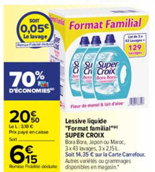lessive liquide "format familial" super croix