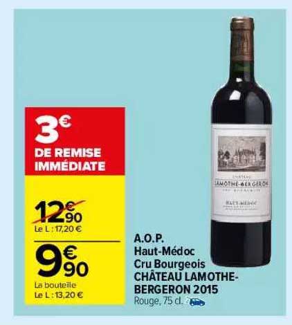 a.o.p. haut-médoc cru bourgeois château lamothe-bergeron 2015