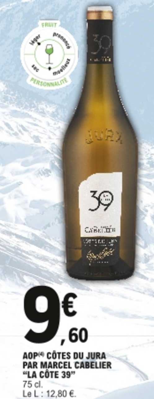 aop côtes du jura par marcel cabelier "la côte 39"