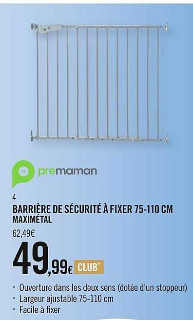 barrière de sécurité à fixer 75-110 cm maximétal
