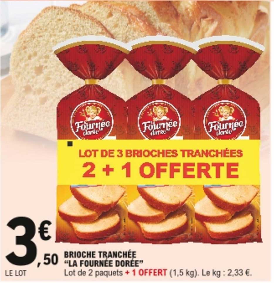 brioche tranchée "la fournée dorée"