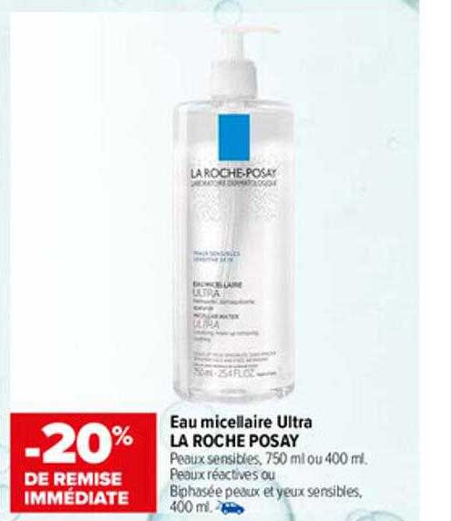 eau micellaire ultra la roche posay