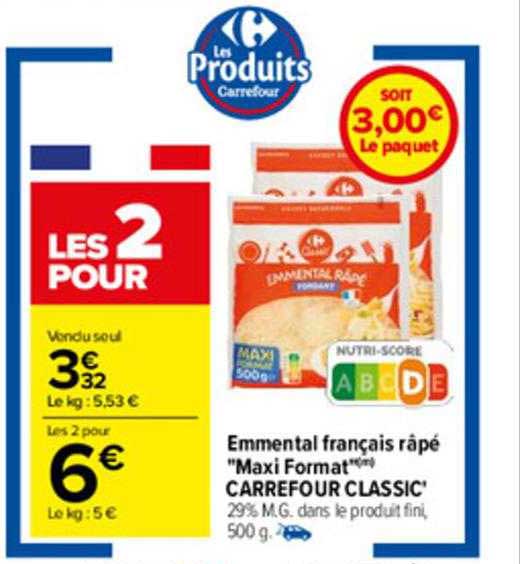 emmental français râpé "maxi format" carrefour classic'