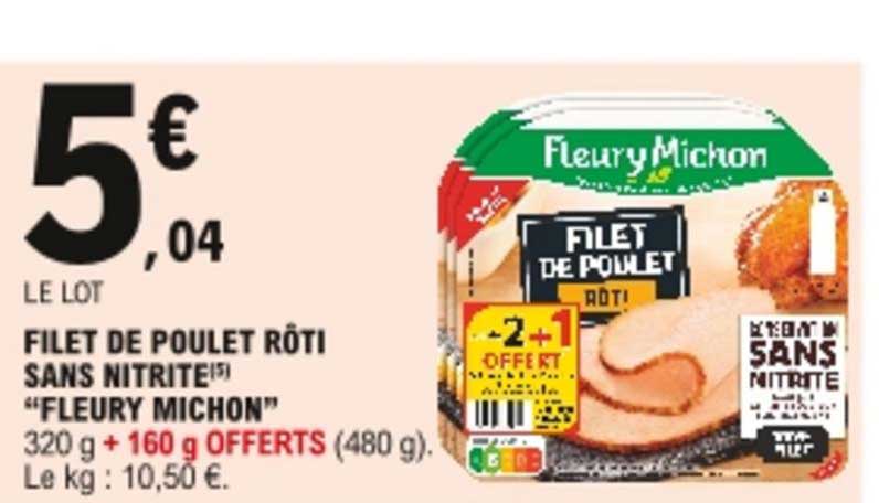 filet de poulet rôti sans nitrite "fleury michon"