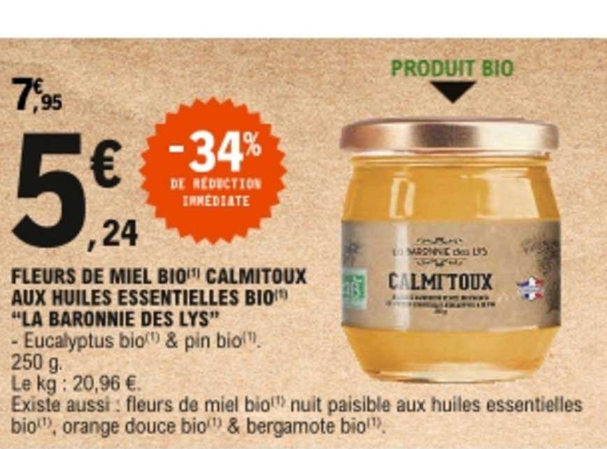 fleurs de miel bio calmitoux aux huiles essentielles bio „la baronnie des lys“