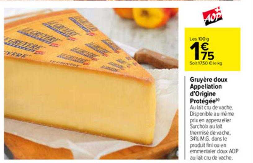 gruyère doux appellation d'origine protégée