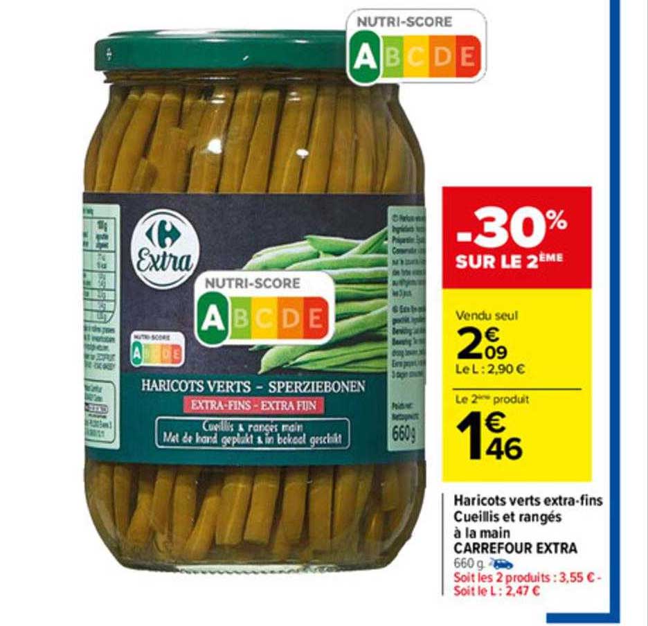 haricots verts extra-fins cueillis et rangés à la main carrefour extra