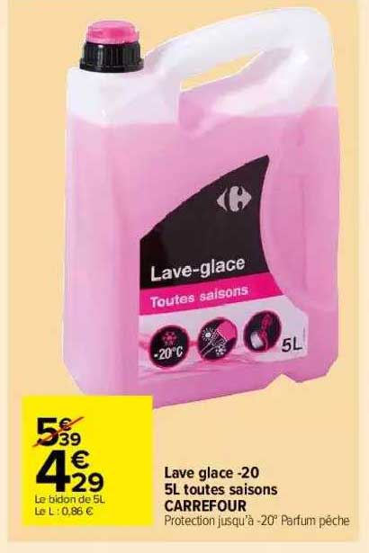 lave glace -20 5l toutes saison carrefour