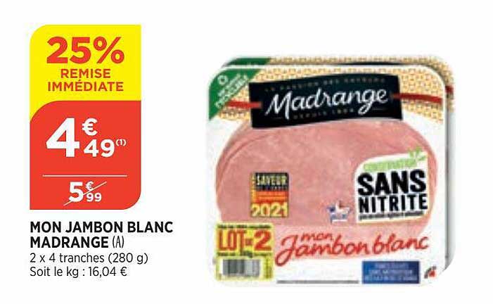 mon jambon blanc madrange