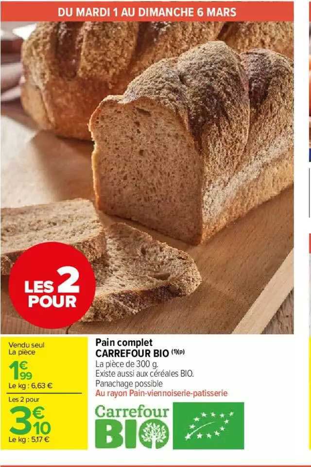 Pain Complet Carrefour Bio