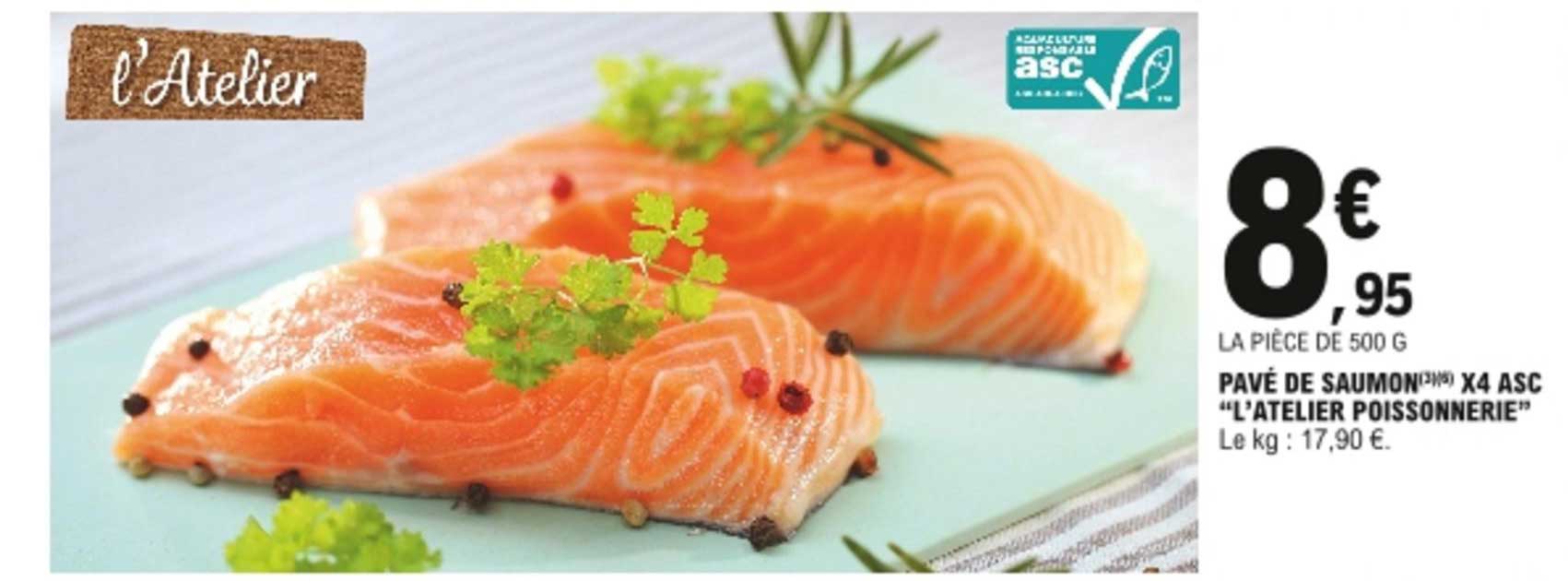 pavé de saumon asc l'atelier poissonnerie