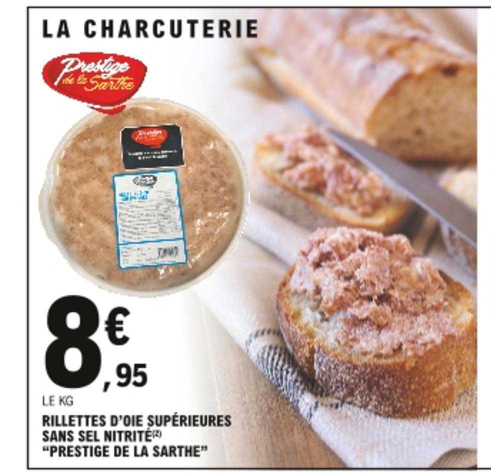 rillettes d'oie supérieures sans sel nitrité "prestige de la sarthe"