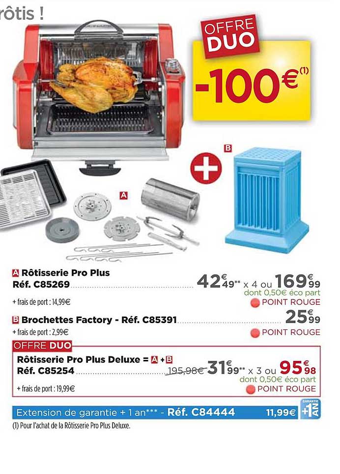 Rôtisserie Pro Plus , Brochettes Factory, Rôtisserie Pro Plus Deluxe