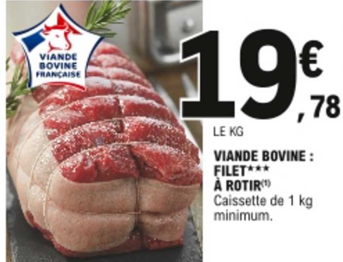 Viande Bovine Filet à Rotir