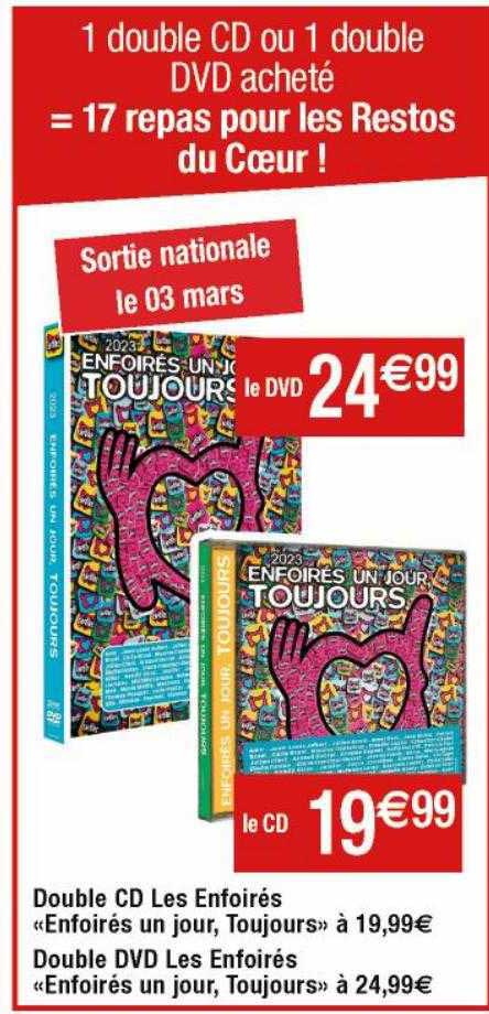 double cd les enfoirés «enfoirés un jour, toujours», double dvd les enfoirés «enfoirés un jour, toujours»