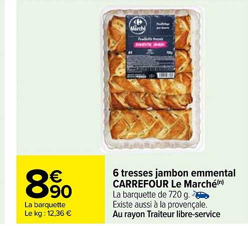 6 tresses jambon emmental carrefour le marché