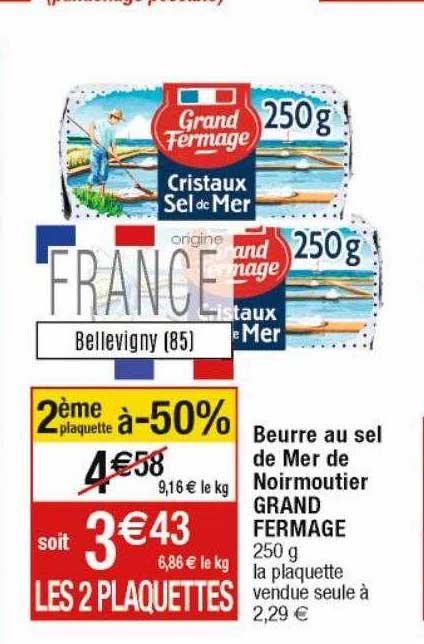 beurre au sel de mer de noirmoutier grand fermage