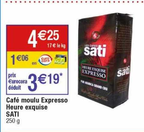café moulu expresso heure exquise sati