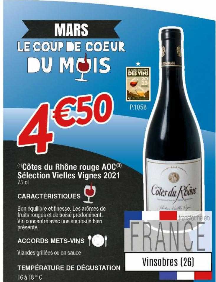 côtes du rhône rouge aoc sélection vieilles vignes 2021