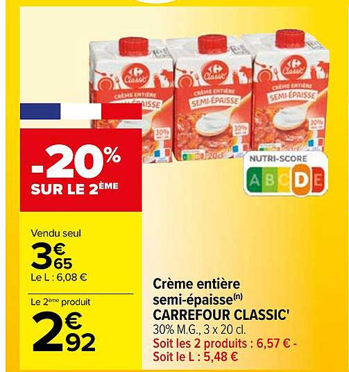 crème entière semi-épaisse carrefour classic'