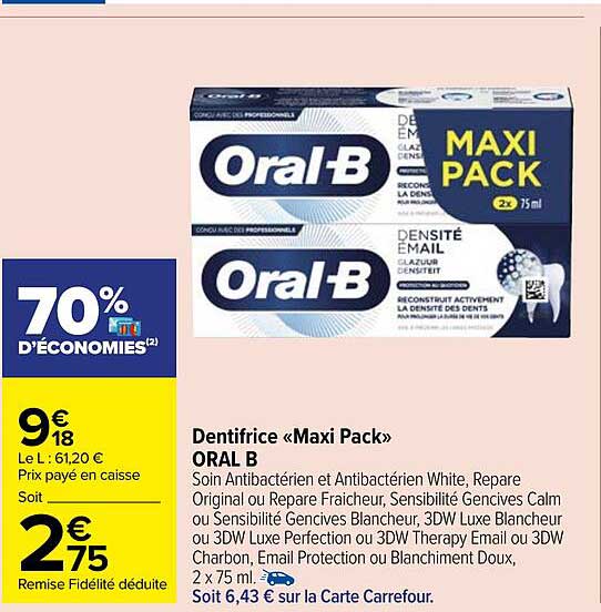dentifrice «maxi pack» oral b