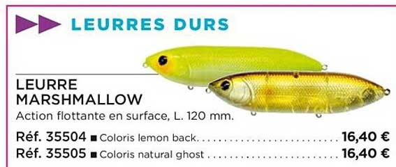 leurre marshmallow