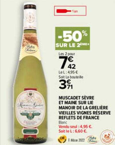 muscadet sèvre et maine sur lie manoir de la grelière vieilles vignes réserve reflets de france