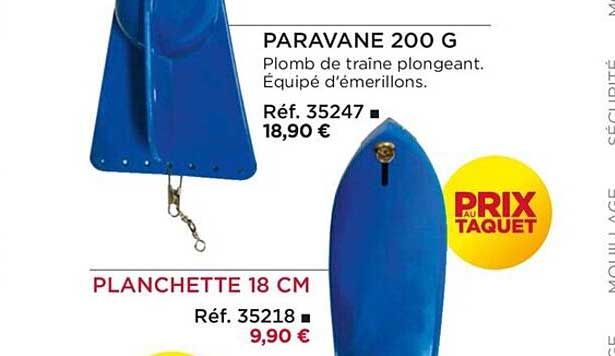 paravane 200 g, planchette 18 cm