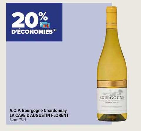 a.o.p. bourgogne chardonnay la cave d'augustin florent