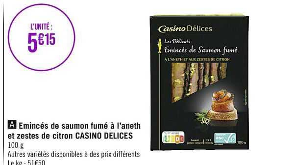 émincés de saumon fumé à l'aneth et zestes de citron casino délices