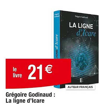 grégoire godinaud : la ligne d'icare