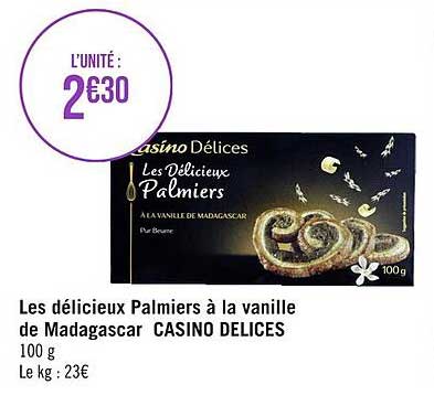 les délicieux palmiers à la vanille de madagascar casino délices
