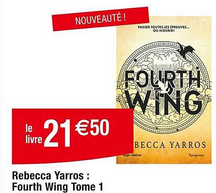 rebecca yarros : fourth wing tome 1