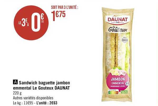 Sandwich Baguette Jambon Emmental Le Gouteux Daunat