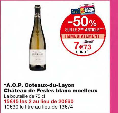 a.o.p. coteaux-du-layon château de fesles blanc moelleux