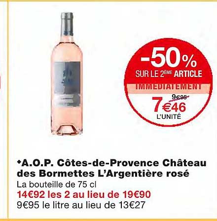 a.o.p. côtes-de-provence château des bormettes l'argentière rosé