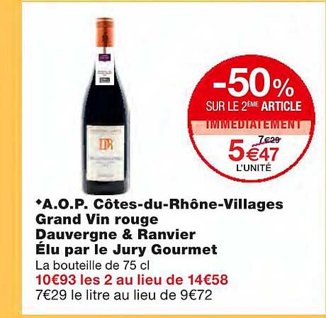 a.o.p. côtes-du-rhône-villages grand vin rouge dauvergne & ranvier élu par le jury gourmet