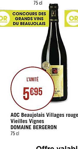 aoc beaujolais villages rouge vieilles vignes domaine bergeron