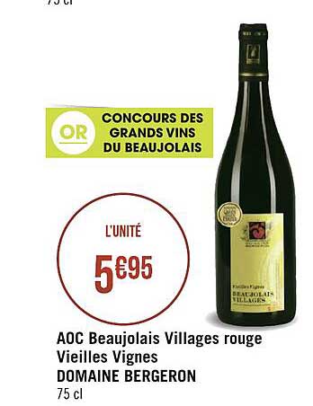aoc beaujolais villages rouge vieilles vignes domaine bergeron