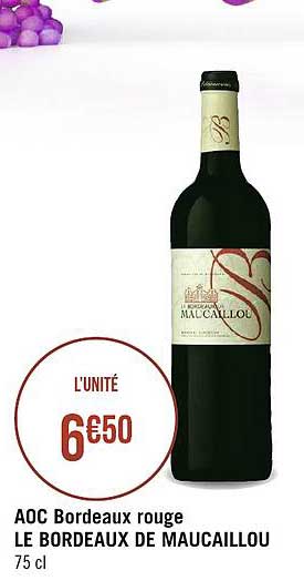 aoc bordeaux rouge le bordeaux de maucaillou