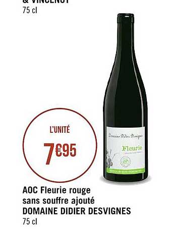 aoc fleurie rouge sans souffre ajouté domaine didier desvignes