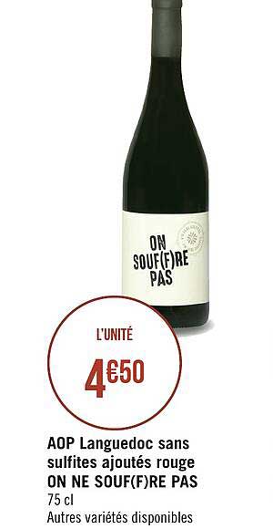 aop languedoc sans sulfites ajoutés rouge on ne souf(f)re pas