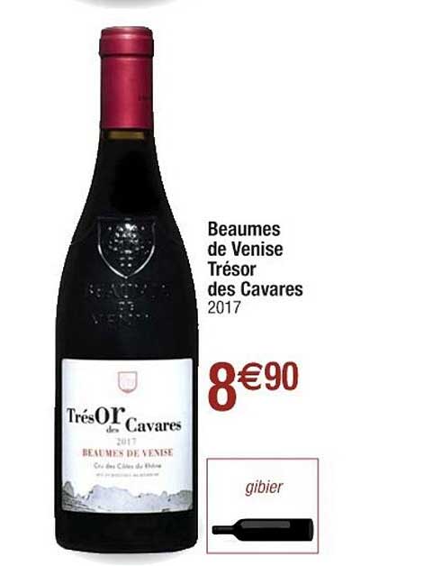 beaumes de venise trésor des cavares 2017