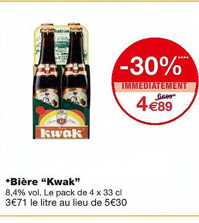 Bière "kwak"
