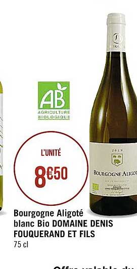 bourgogne aligoté blanc bio domaine denis fouquerand et fils