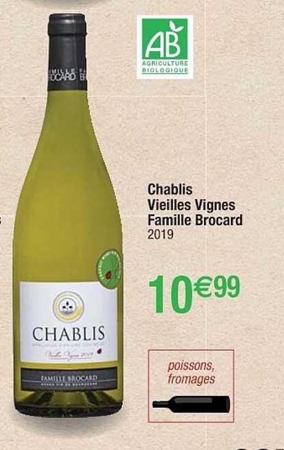 chablis vieilles vignes famille brocard 2019